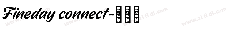Fineday connect字体转换